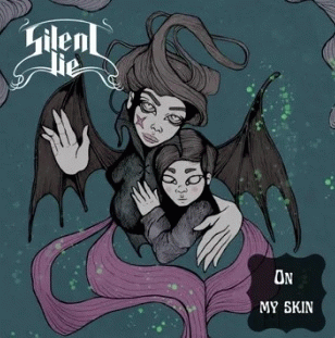 Silentlie : On My Skin